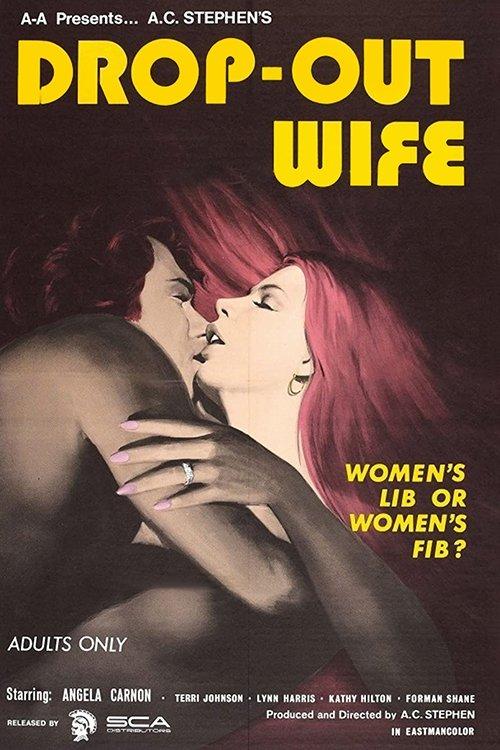 Drop Out Wife 1972 official movie poster