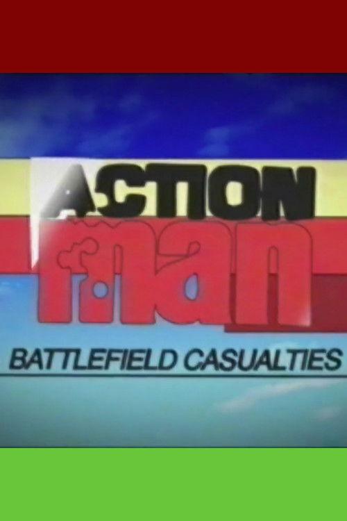 Action Man: Battlefield Casualties 2015 official movie poster