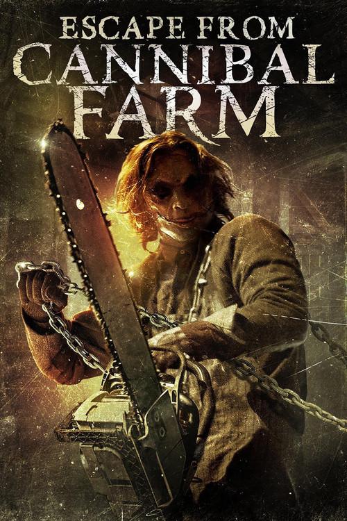 Escape from Cannibal Farm 2018 official movie poster