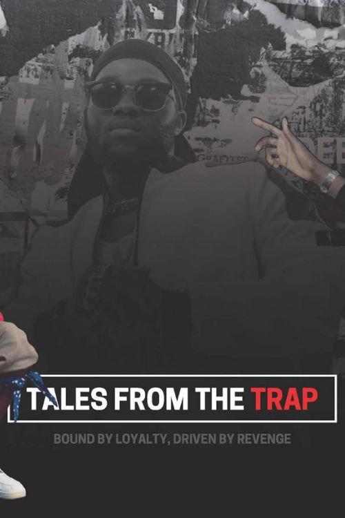 Tales from the Trap official movie poster