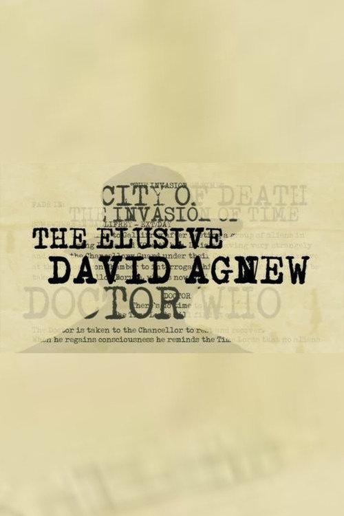 The Elusive David Agnew 2008 official movie poster