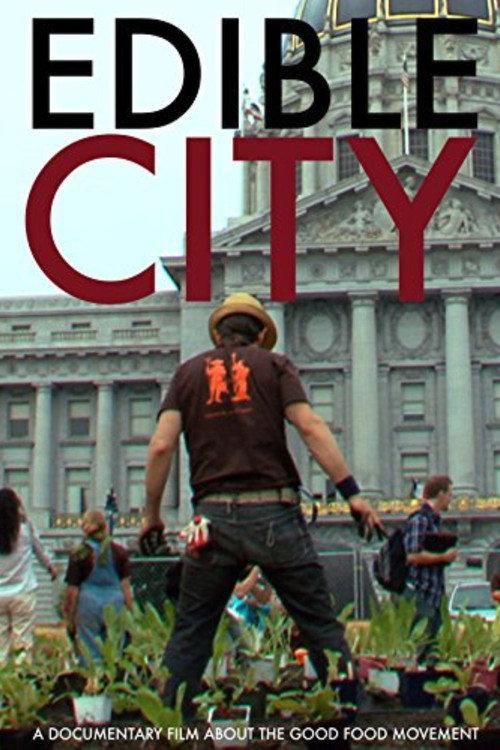 Edible City 2016 official movie poster
