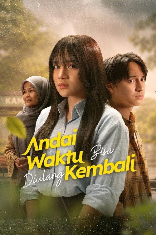 Andai Waktu Bisa Diulang Kembali 2026 official movie poster
