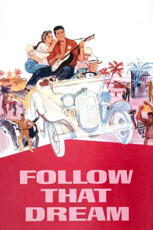Follow That Dream 1962 official movie poster