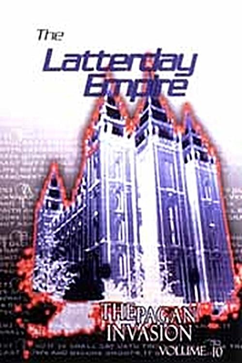 Pagan Invasion, Vol. 10: The Latter Day Empire 1991 official movie poster