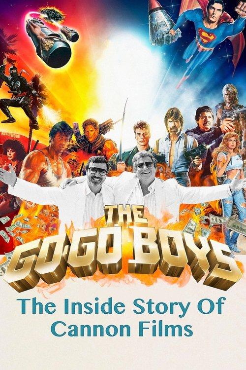 The Go-Go Boys: The Inside Story of Cannon Films 2014 official movie poster