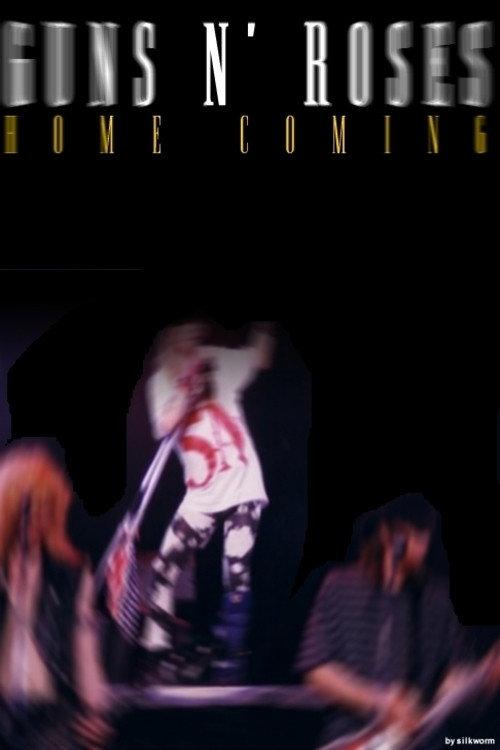 Guns N' Roses Home Coming 1991 official movie poster