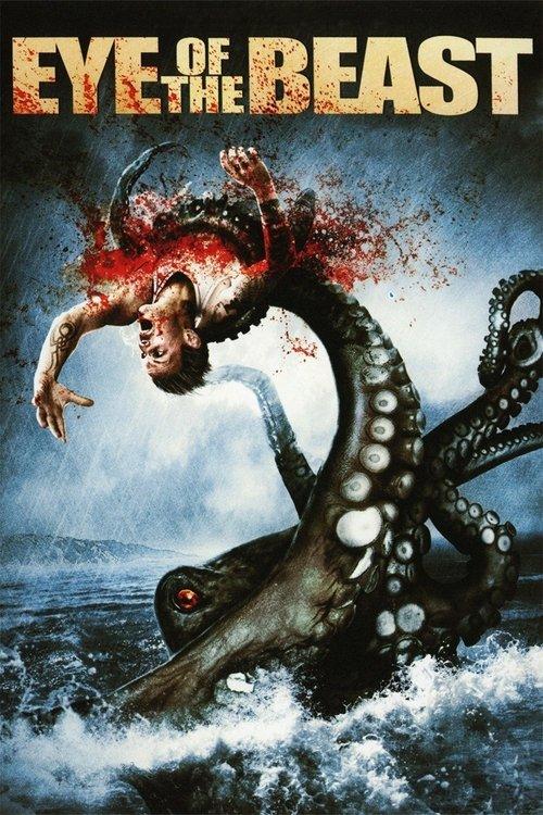 Eye of the Beast 2007 official movie poster