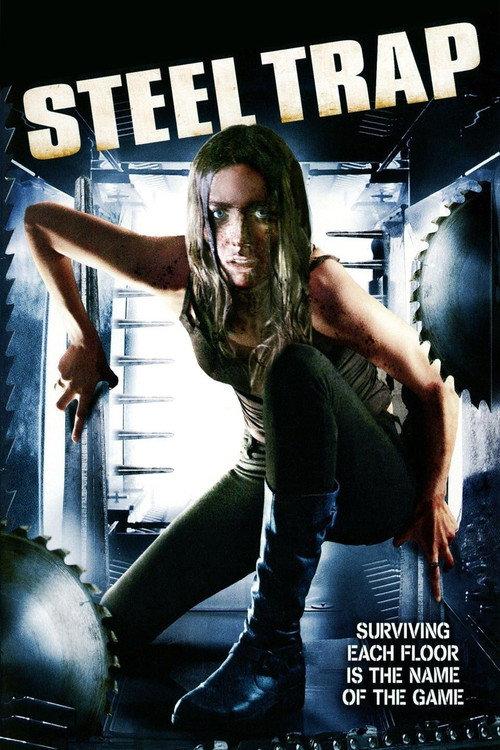 Steel Trap 2007 official movie poster