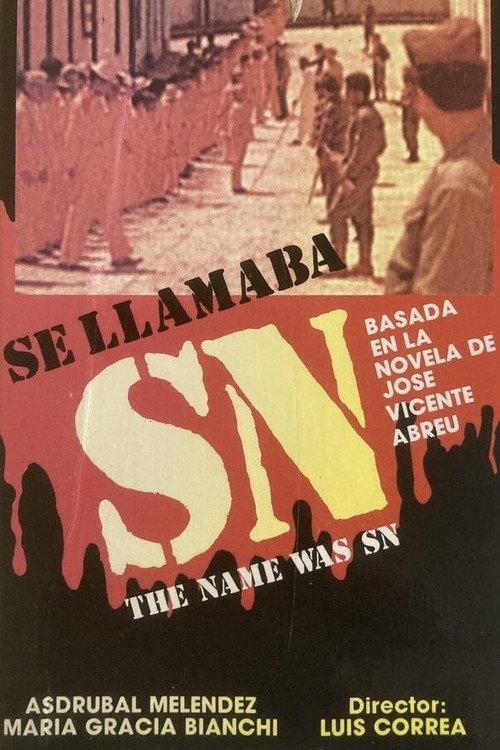 Se llamaba SN 1977 official movie poster