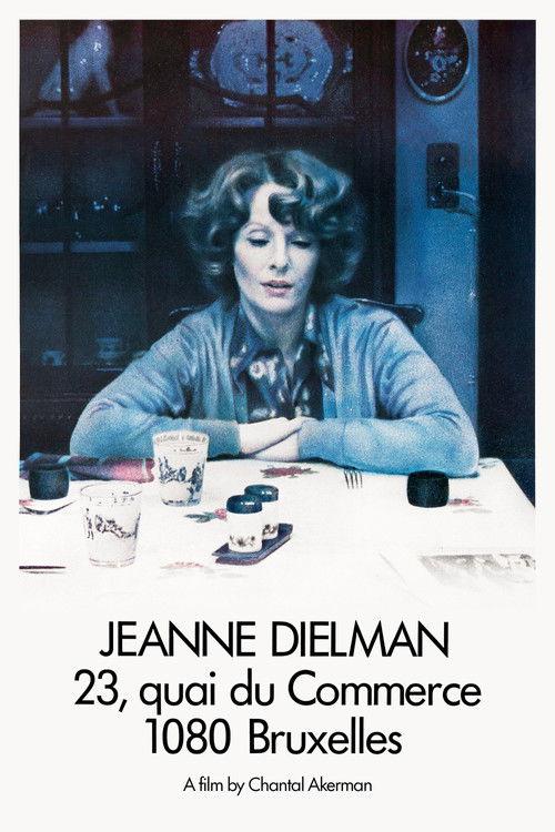 Jeanne Dielman, 23, quai du Commerce, 1080 Bruxelles 1976 official movie poster