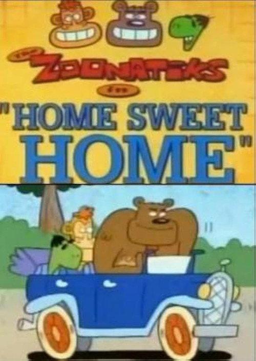 The Zoonatiks in Home Sweet Home 1997 official movie poster