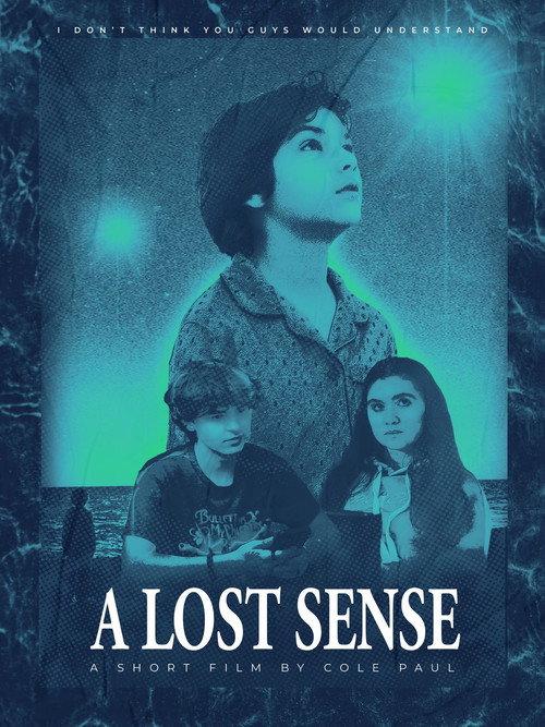 A Lost Sense 2023 official movie poster