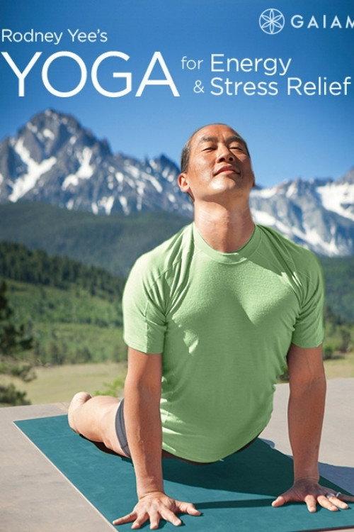 Rodney Yee's Yoga for Energy & Stress Relief: Awaken & Energize 2013 official movie poster