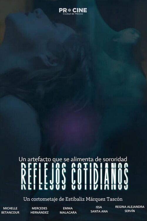 Reflejos Cotidianos 2025 official movie poster