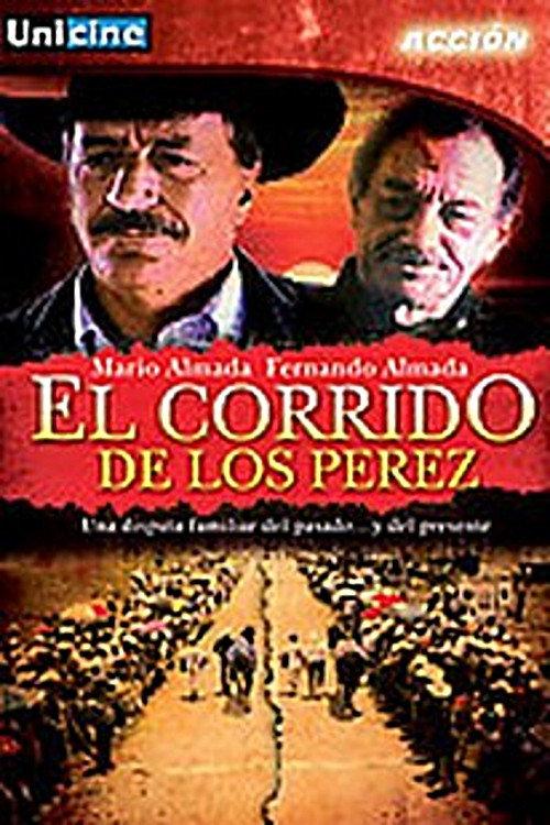 El Corrido de los Perez 1992 official movie poster