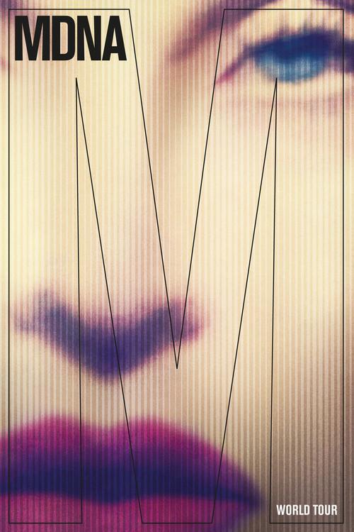 Madonna: MDNA World Tour 2013 official movie poster