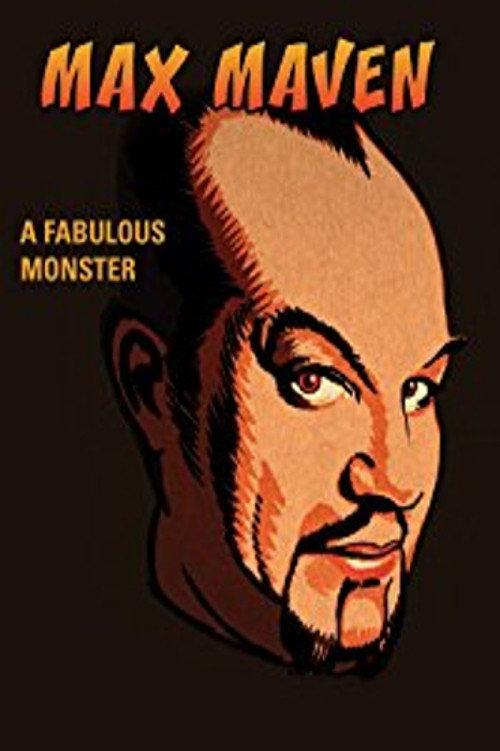 Max Maven: A Fabulous Monster 2014 official movie poster