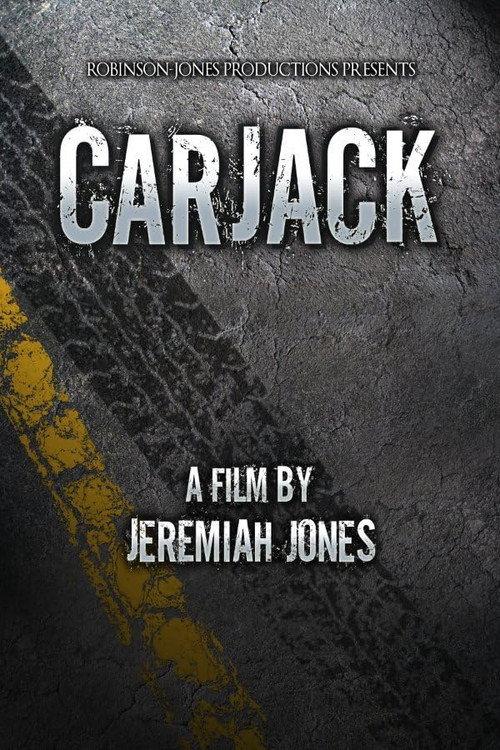 CarJack 2011 official movie poster