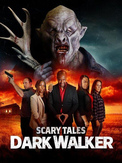 Scary Tales: Dark Walker 2024 official movie poster