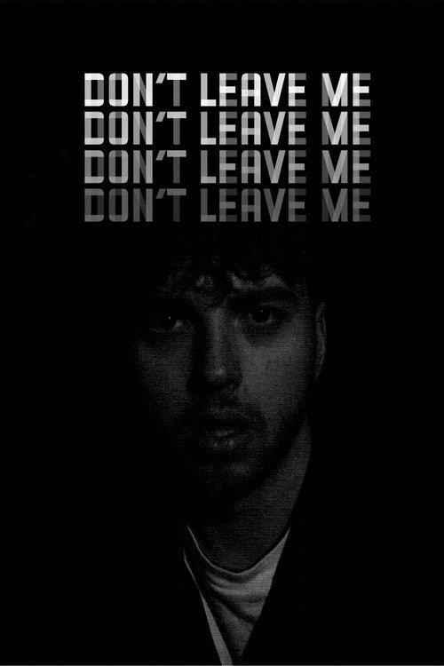 Don’t Leave Me 2021 official movie poster