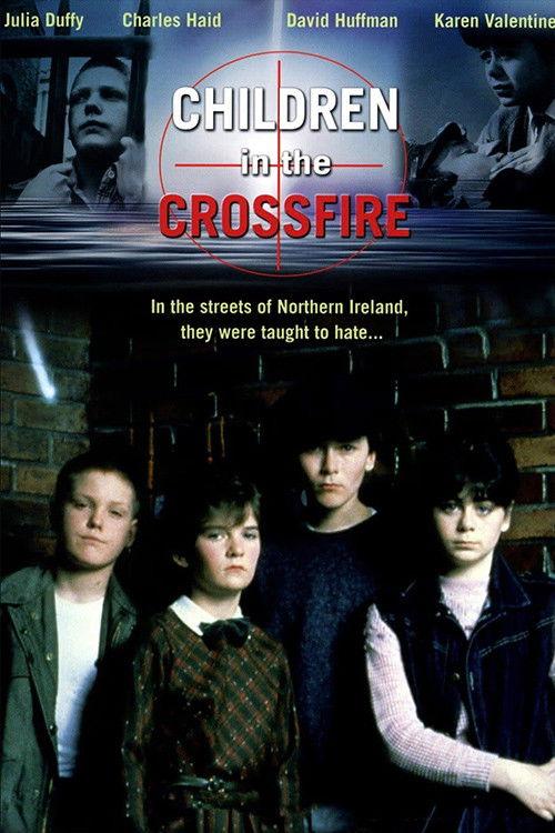 Children in the Crossfire 1984 official movie poster