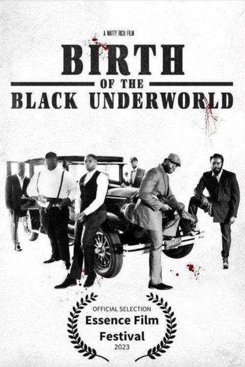 Birth of the Black Underworld official movie poster