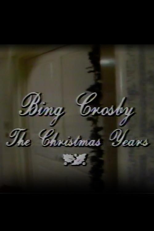 Bing Crosby: The Christmas Years 1978 official movie poster