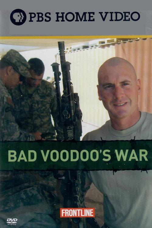 Bad Voodoo's War 2008 official movie poster