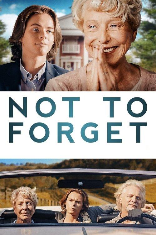 Not to Forget 2021 official movie poster