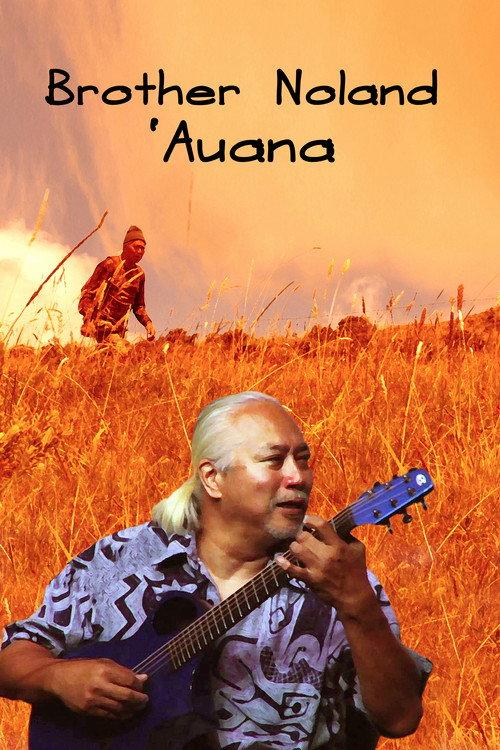 Brother Noland 'Auana 2015 official movie poster