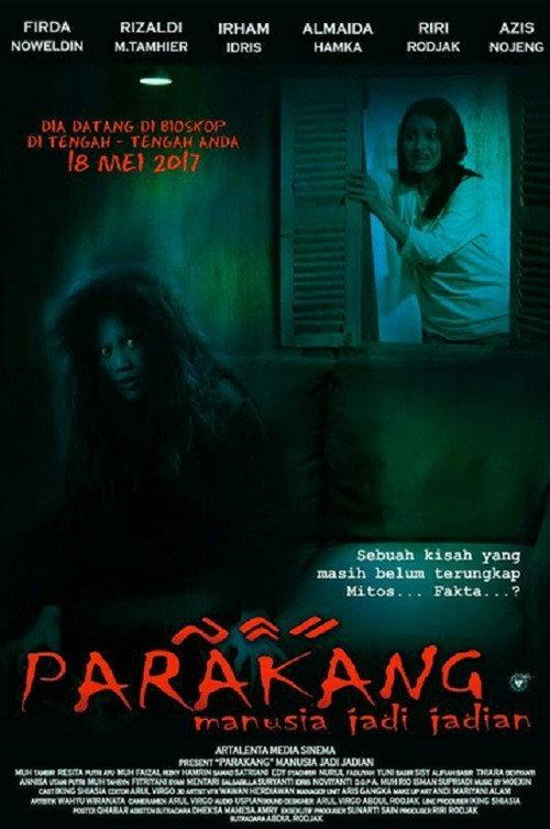Parakang: Manusia Jadi-jadian 2017 official movie poster