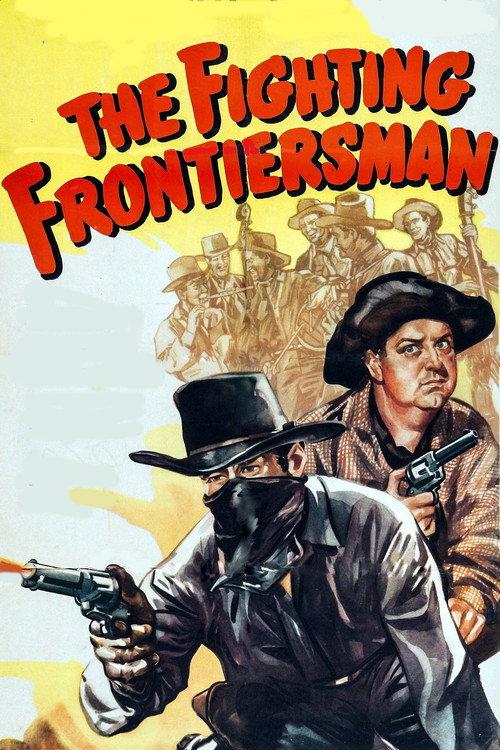 The Fighting Frontiersman 1946 official movie poster