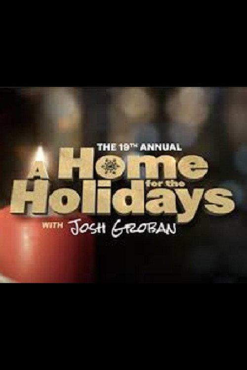 The 19th Annual A Home For The Holidays 2017 official movie poster