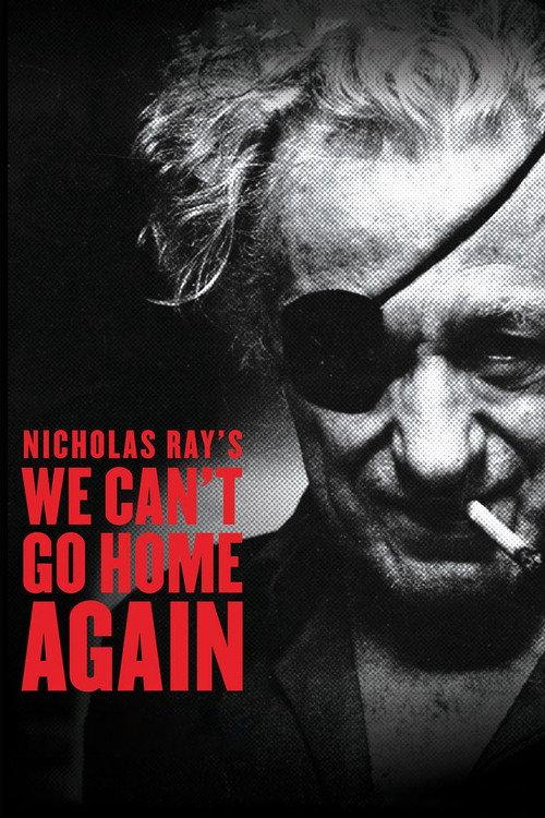 We Can't Go Home Again 1973 official movie poster