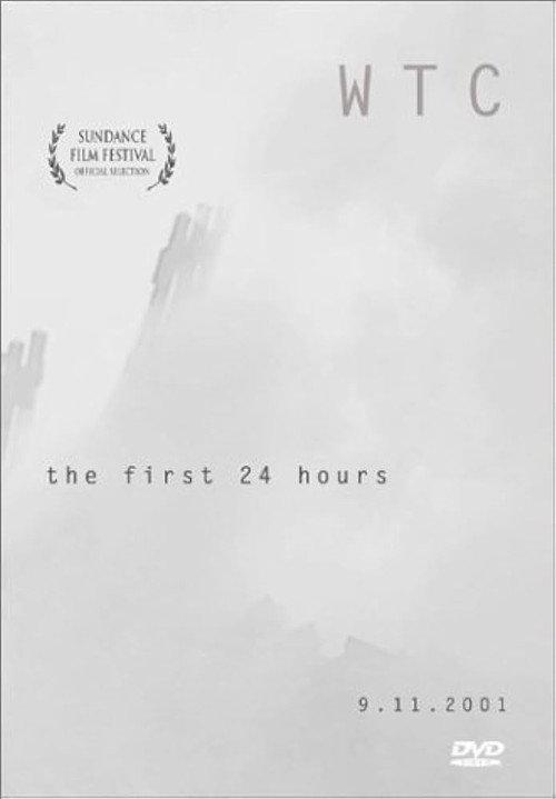 WTC the First 24 Hours 2002 official movie poster