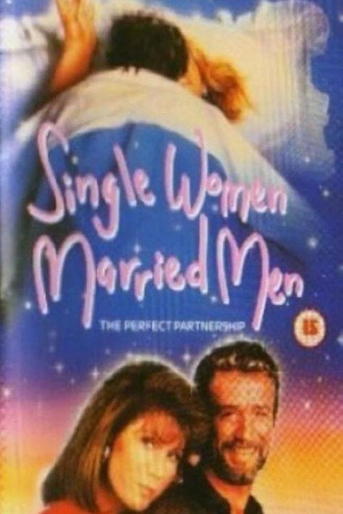 Single Women, Married Men 1989 official movie poster