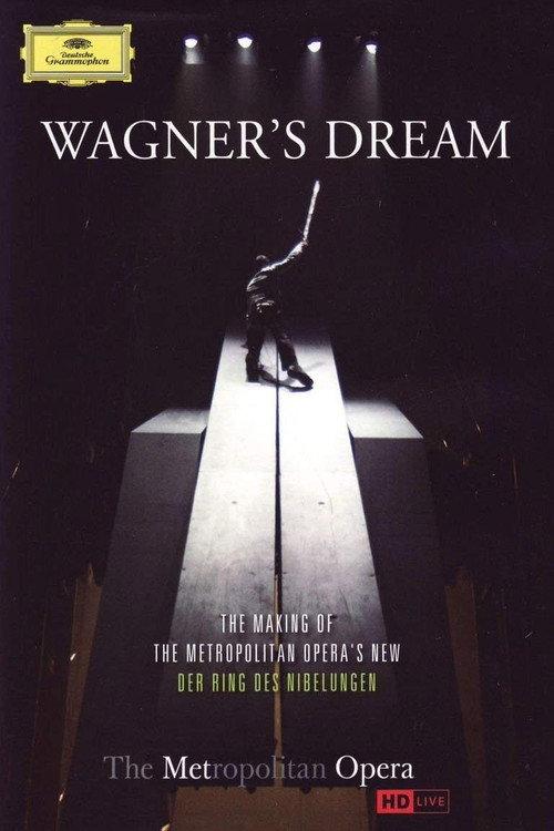 The Metropolitan Opera: Wagner's Dream 2012 official movie poster