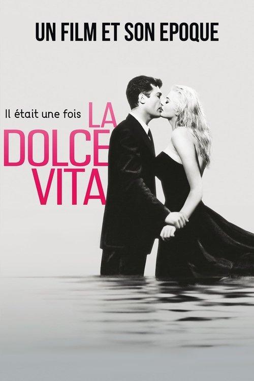 Once Upon a Time… La Dolce Vita 2009 official movie poster