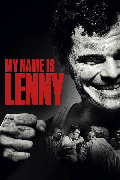 My Name Is Lenny 2017 official movie poster