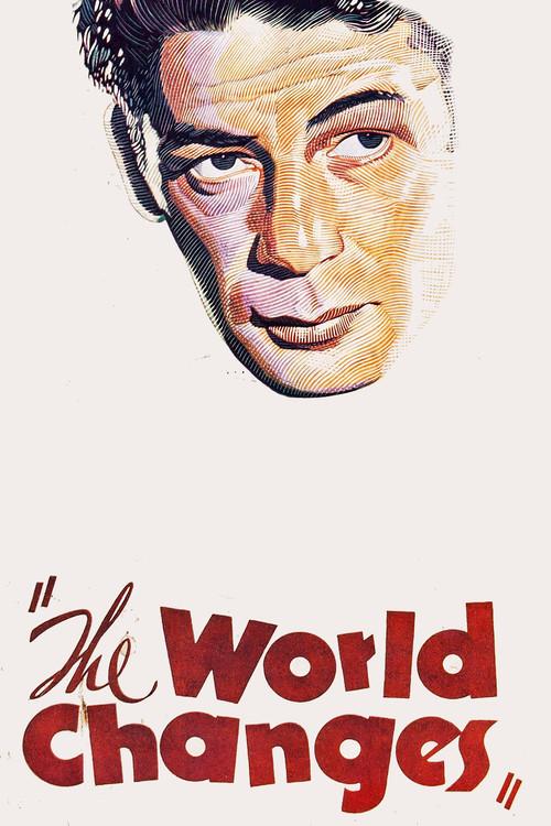 The World Changes 1933 official movie poster