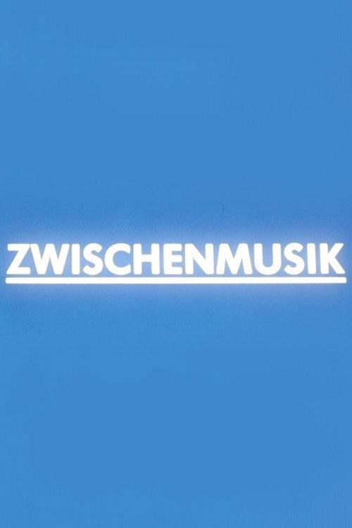 Zwischenmusik 1995 official movie poster