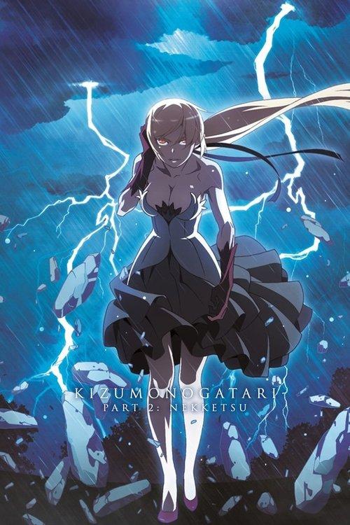 Kizumonogatari Part 2: Nekketsu 2016 official movie poster