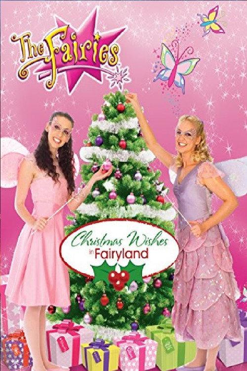 The Fairies Christmas Wishes in Fairyland 2011 official movie poster