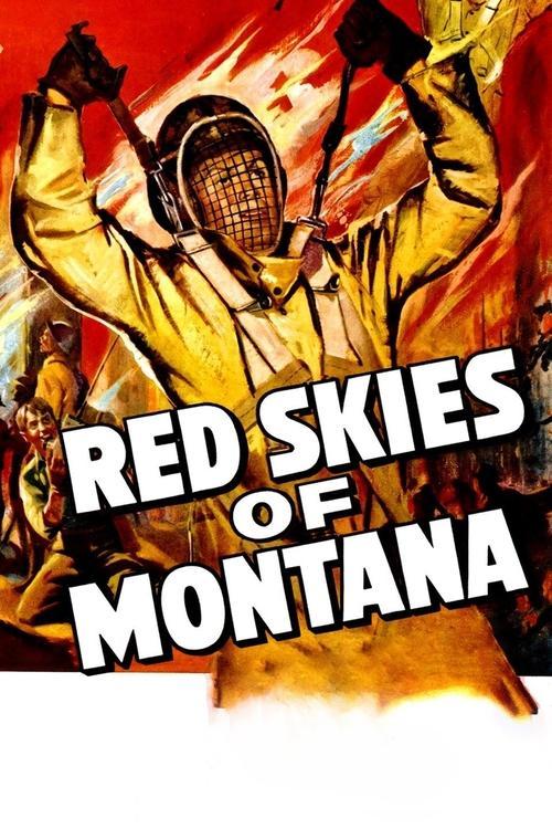 Red Skies of Montana 1952 official movie poster