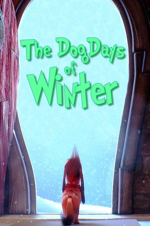 The Dog Days of Winter 2019 official movie poster