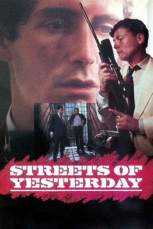 Streets of Yesterday 1989 official movie poster
