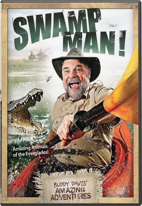 Swamp Man! 2012 official movie poster