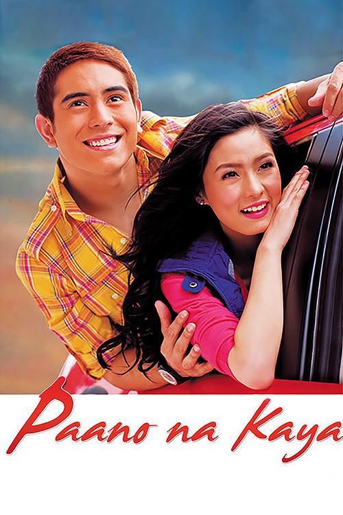 Paano na Kaya 2010 official movie poster