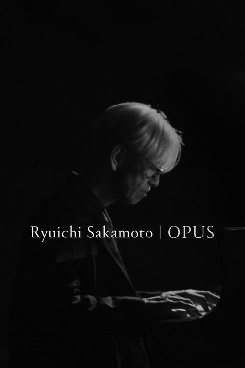 Ryuichi Sakamoto | Opus 2023 official movie poster
